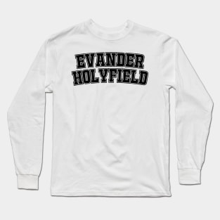 Evander Holyfield Long Sleeve T-Shirt